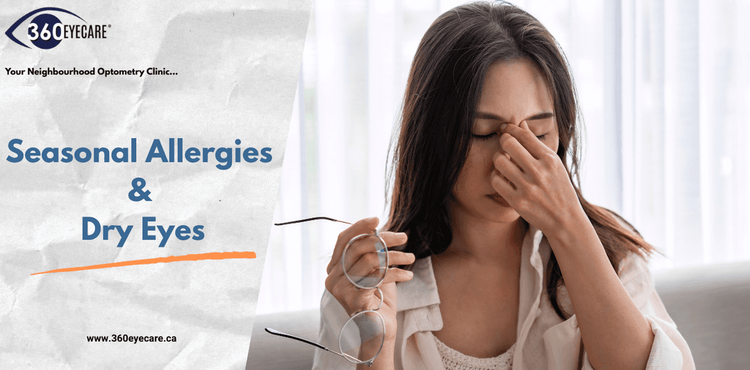 Seasonal Allergies & Dry Eyes