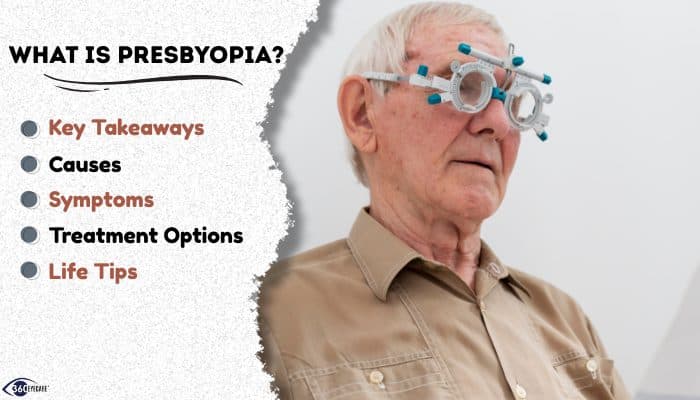 What Is Presbyopia? Understanding the Age-Related Vision Change